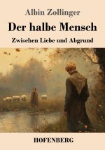 Der halbe Mensch