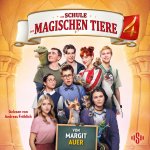 Die Schule der magischen Tiere 4: Das Hörbuch zum Film
