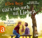Gibt's das auch mit Liebe?