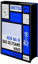 HEN NA IE - Das seltsame Haus