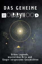 Das geheime Hollywood