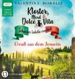 Kloster, Mord und Dolce Vita - Gruß aus dem Jenseits