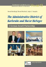 The Administrative District of Karlsruhe and Sha'ar HaNegev