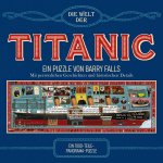 Die Welt der Titanic