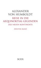 Reise in die Aequinoktial-Gegenden des neuen Kontinents Band 2