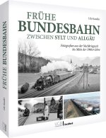 Frühe Bundesbahn zwischen Sylt und Allgäu
