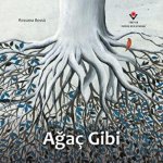 Agac Gibi