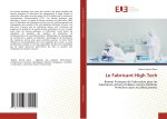 Le Fabricant High Tech