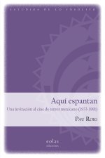 Aquí espantan