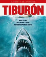 TIBURON EL LIBRO DEL 50 ANIVERSARIO