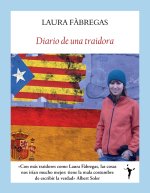 Diario de una traidora: Una chica en el laboratorio pujolista