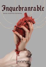 Inquebrantable (Rubí de sangre 2)