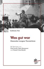 Was gut war