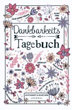 Dankbarkeitstagebuch - Achtsamkeit & Selbstliebe Journal