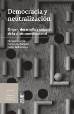 Democracia y neutralización