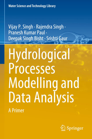 Hydrological Processes Modelling and Data Analysis