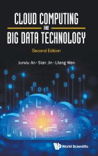 Cloud Computing and Big Data Technology (Second Edition)