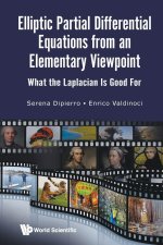 Elliptic Partial Differential Equations from an Elementary Viewpoint: What the Laplacian Is Good for