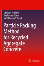 Particle Packing Method for Recycled Aggregate Concrete
