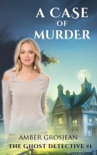 A Case of Murder