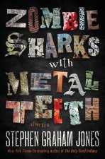 Zombie Sharks with Metal Teeth