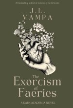 The Exorcism of Faeries