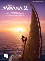Moana 2 - Piano/Vocal Selections from the Motion Picture