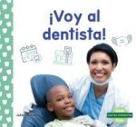 ?Voy Al Dentista! (a Visit to the Dentist)