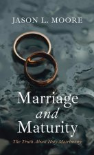 Marriage and Maturity