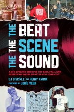 The Beat, the Scene, the Sound
