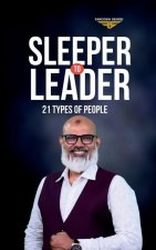 Sleeper To Leader