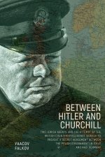 Between Hitler and Churchill