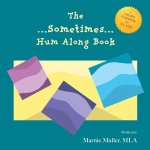 The Sometimes Hum Along Book