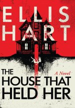 The House That Held Her