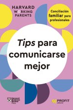 Tips para comunicarse mejor