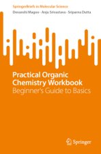Practical Organic Chemistry Workbook