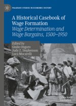 A Historical Casebook of Wage Formation
