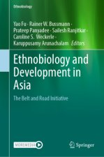 Ethnobiology and Development in Asia