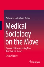 Medical Sociology on the Move
