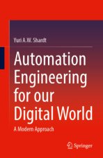 Automation Engineering for our Digital World
