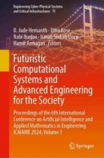 Futuristic Computational Systems and Advanced Engineering for the Society