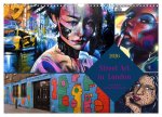 Street Art in London - cool, stylisch und hochprofessionell (Wandkalender 2026 DIN A3 quer), CALVENDO Monatskalender