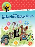 Der kleine Maulwurf: Mein fröhliches Rätselbuch