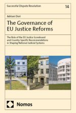 The Governance of EU Justice Reforms