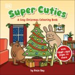 Super Cuties: A Cosy Christmas Colouring Book