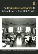 Routledge Companion to Literature of the U.S. South