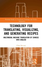 Technology for Translating, Visualizing, and Generating Recipes