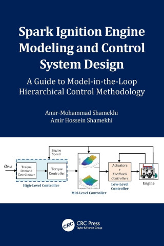 Spark Ignition Engine Modeling and Control System Design