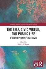 Self, Civic Virtue, and Public Life