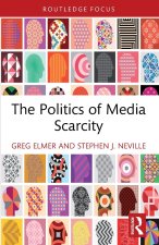 Politics of Media Scarcity